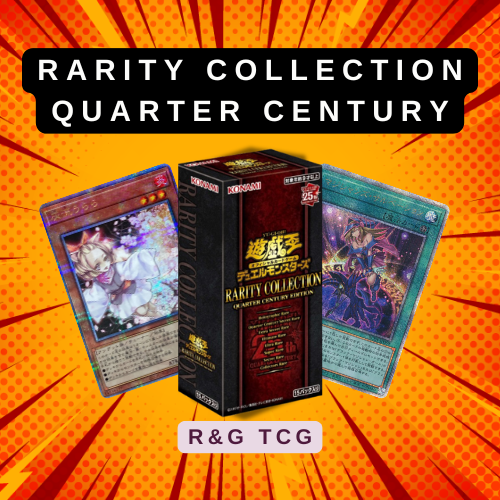 Rarity Collection Quarter Century Edition